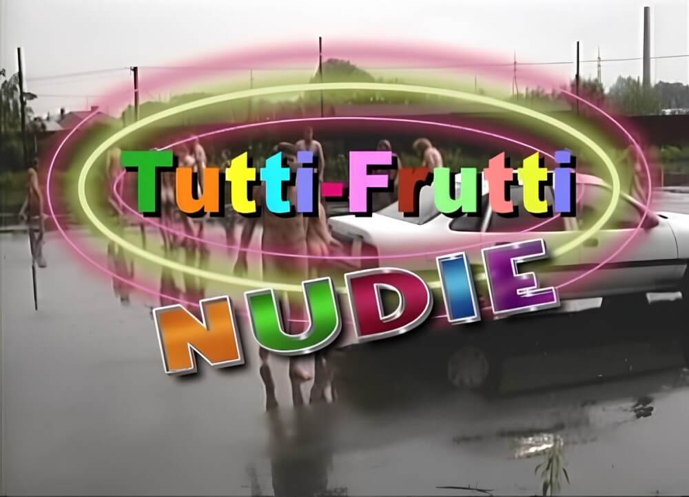 Tutti Frutti Nudie - Im also interested in naturism, but I have no experience yet