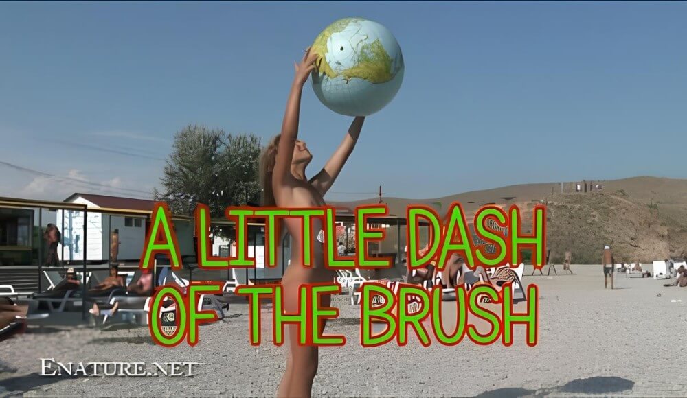Enature: A little dash of the brush - Freedom is part of naturism