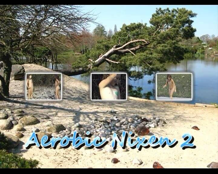 Naturistin: Aerobic Nixen 2 upd - Living without unnecessary worries or restrictions is the essence of naturism
